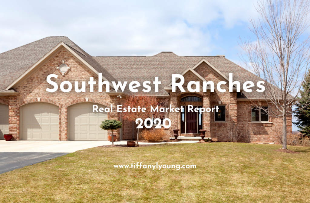 Southwest Ranches Real Estate Report 2020