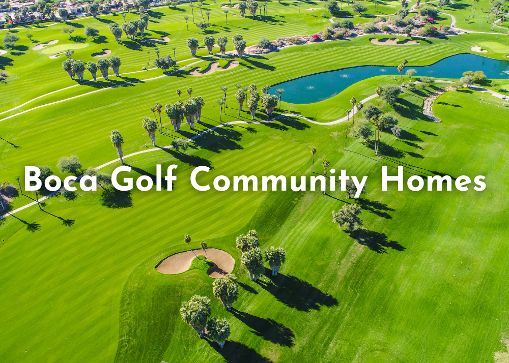 Boca Raton Golf Community Homes