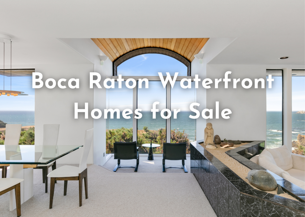 Boca Raton Waterfront Homes for Sale