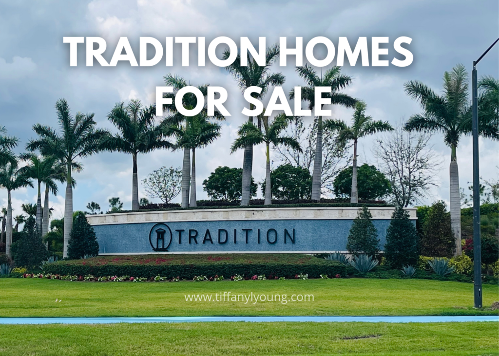 Tradition Homes for Sale